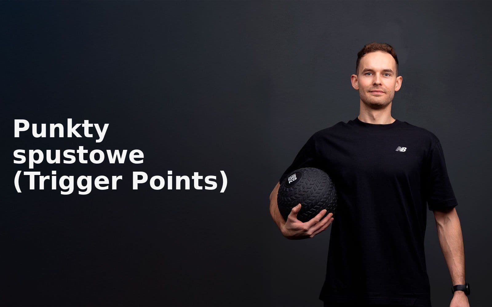 Punkty spustowe (Trigger Points) – dlaczego bolą i jak się ich pozbyć? Punkty spustowe (Trigger Points) – dlaczego bolą i jak się ich pozbyć?